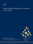 Chronic Hepatitis B-Related Liver Diseases in the Chinese