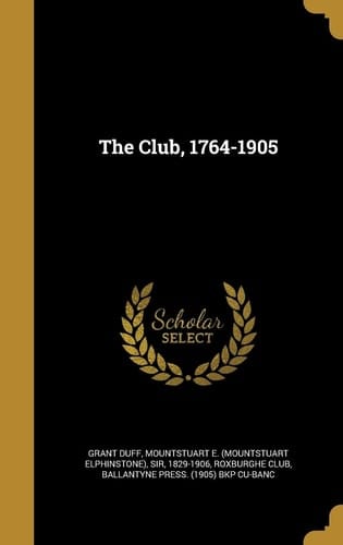 The Club, 1764-1905