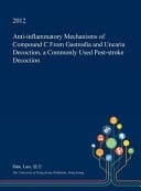 Anti-Inflammatory Mechanisms of Compound C from Gastrodia and Uncaria Decoction, a Commonly Used Post-Stroke Decoction