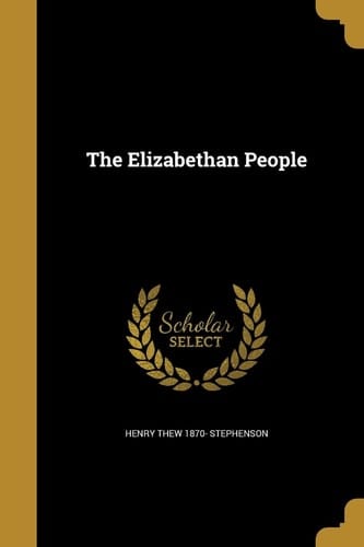 The Elizabethan People