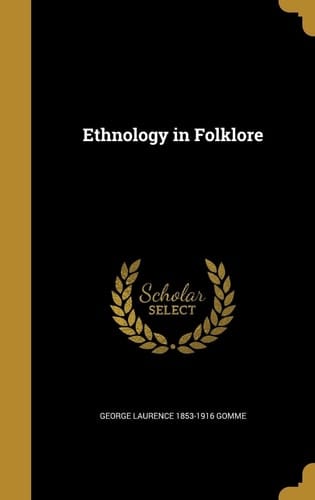 Ethnology in Folklore