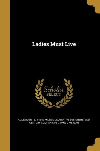 Ladies Must Live
