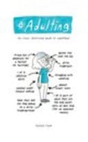#Adulting
