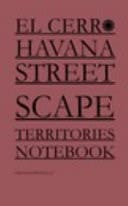 Havana Cuba Streetscape Territories Notebook