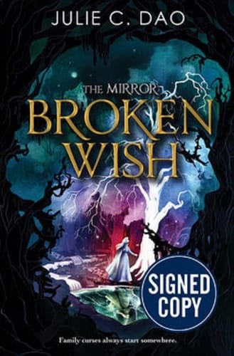 The Mirror: Broken Wish - Signed / Autographed Copy
