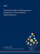Theoretical Study of Inhomogeneous Properties in Unconventional Superconductors