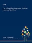 Fast Labeled Tree Comparison Via Better Matching Algorithms