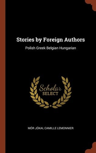 Stories by Foreign Authors Polish Greek Belgian Hungarian