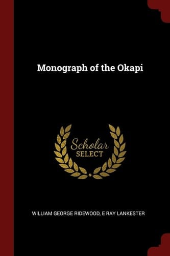 Monograph of the Okapi