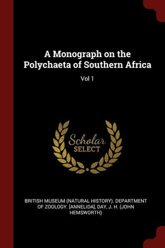 A Monograph on the Polychaeta of Southern Africa Vol 1