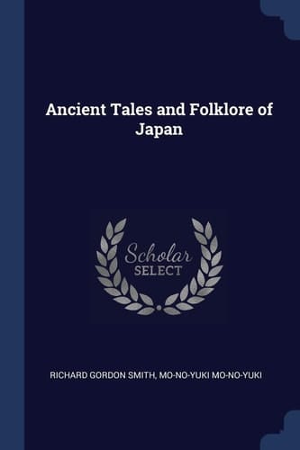 Ancient Tales and Folklore of Japan