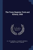 The Town Register York and Kittery, 1906