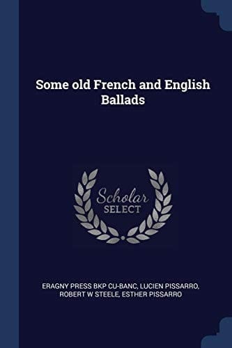 Some Old French and English Ballads