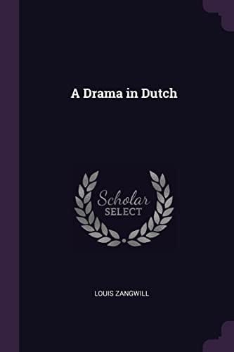 A Drama in Dutch