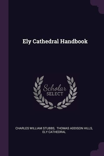 Ely Cathedral Handbook