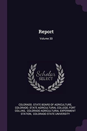 Report; Volume 30