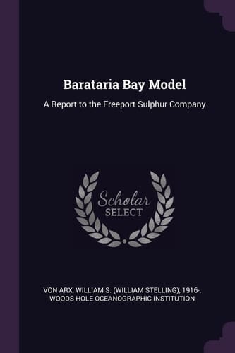 Barataria Bay Model A Report to the Freeport Sulphur Company