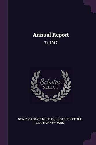 Annual Report 71, 1917
