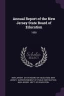 Annual Report of the New Jersey State Board of Education 1858