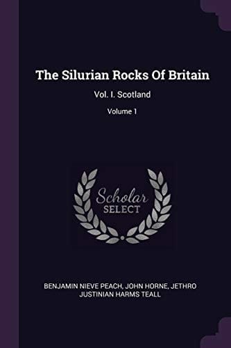 The Silurian Rocks Of Britain Vol. I. Scotland; Volume 1