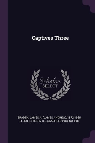 Captives Three