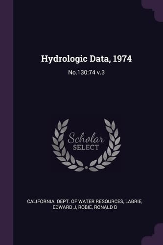 Hydrologic Data 1974 No. 130:74 V. 3
