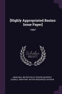 [Highly Appropriated Basins Issue Paper]: 1980?
