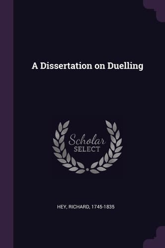 A Dissertation on Duelling