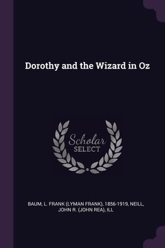 Dorothy and the Wizard in Oz
