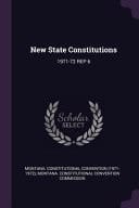 New State Constitutions 1971-72 Rep 6