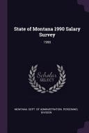 State of Montana 1990 Salary Survey 1990