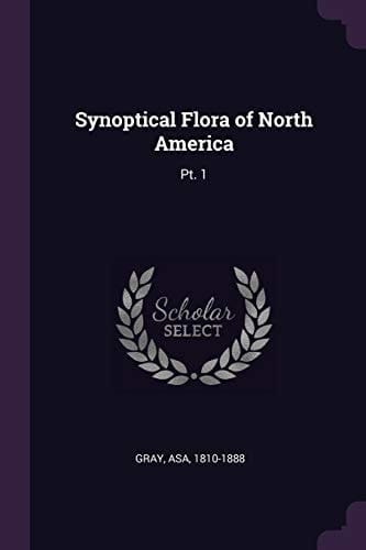 Synoptical Flora of North America Pt. 1
