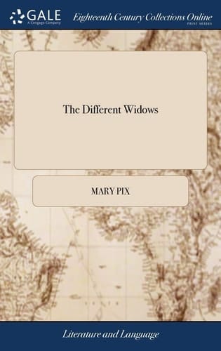 The Different Widows Or, Intrigue All-A-mode. a Comedy. As It Is Acted at the New Theatre in Little Lincolns-Inn-Fields. by Her Majesty's Servants