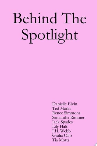 Behind The Spotlight