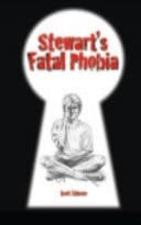 Stewart's Fatal Phobia