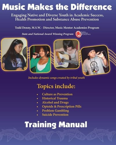 Music Makes the Difference Engaging Native and Diverse Youth in Academic Success and Health Promotion