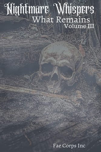 Nightmare Whispers What Remains