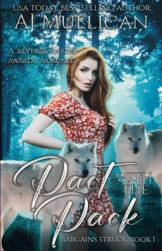 Pact with the Pack Bargains Struck Book 1