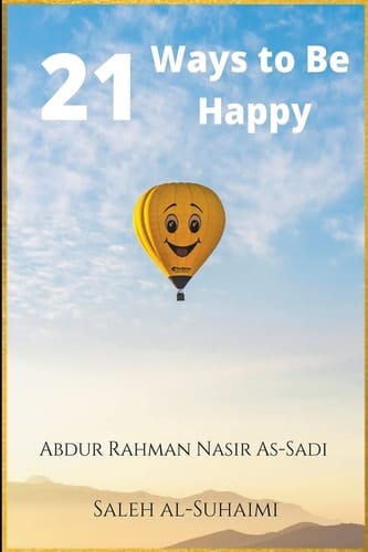 21 Ways to Be Happy
