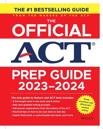 The Official ACT Prep Guide 2023-2024 Book + 8 Practice Tests + 400 Digital Flashcards + Online Course