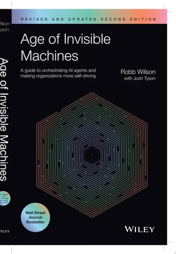 Age of Invisible Machines