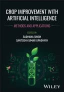 Crop Improvement with Artificial Intelligence Methods and Applications