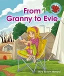 From Granny to Evie