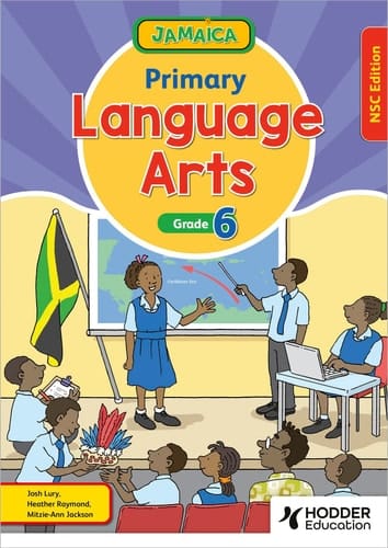 Jamaica Primary Language Arts Book 6 Nsc Edition