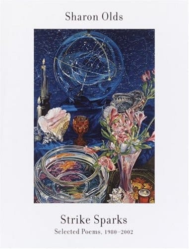 Strike Sparks: Selected Poems, 1980-2002