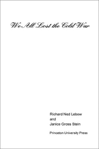 We All Lost the Cold War