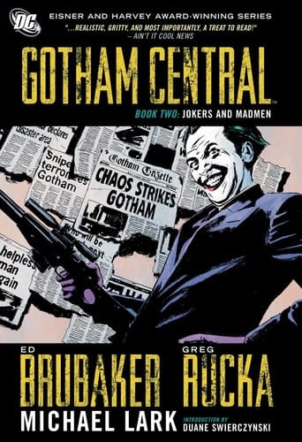 Gotham Central Jokers and madmen. Book two