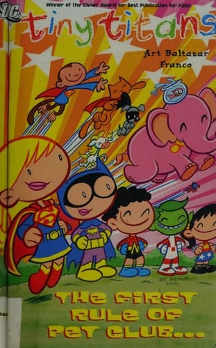 Tiny Titans: the First Rule of Pet Club#