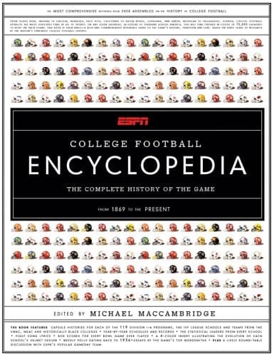 ESPN College Football Encyclopedia: The Complete History of the Game