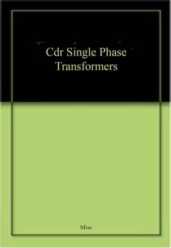 Single Phase Transformers and Electrical Machines